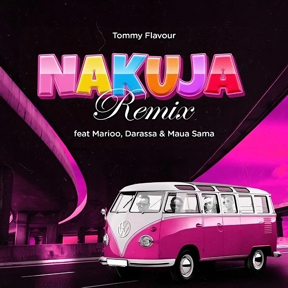 Tommy Flavour ft Marioo, Darassa, Maua Sama - Nakuja (Remix) Mp3 Download